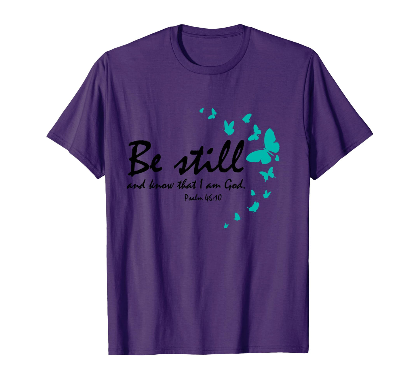 Be Still And Know That I Am God Christian Butterfly Graphic Long Sleeve T-Shirt