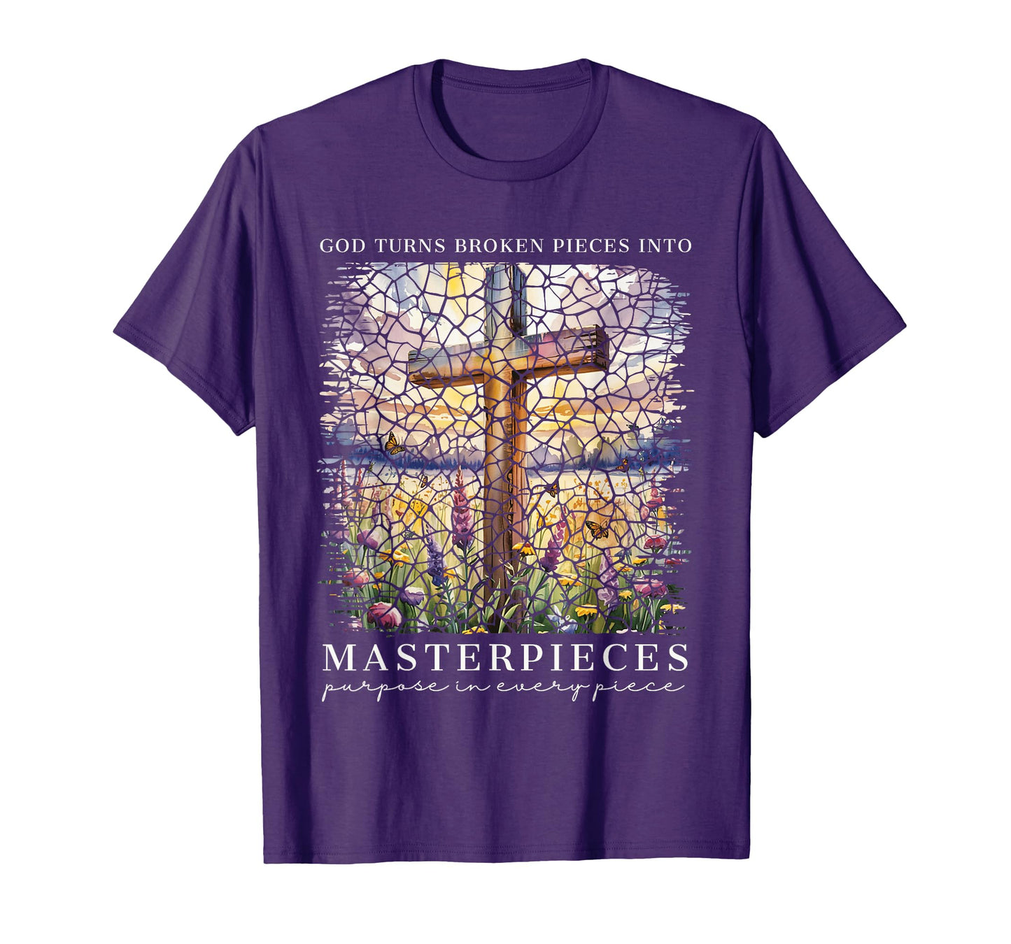 God Turns Broken Pieces Into Masterpieces Christian Faith T-Shirt