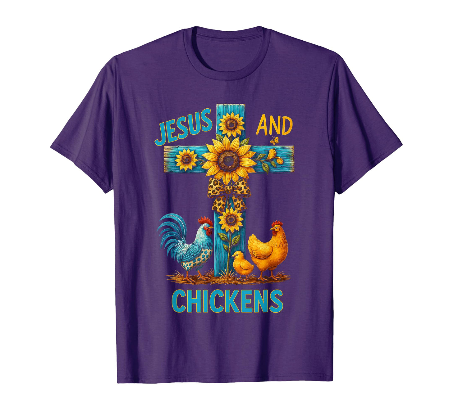 Chicken Raising and Jesus Praising Farm family Life Gifts T-Shirt