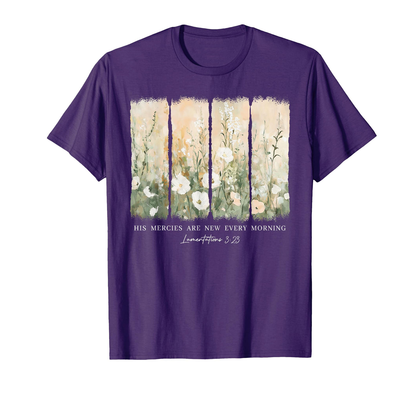 His Mercies Are New Every Morning Bible Verse Christian T-Shirt