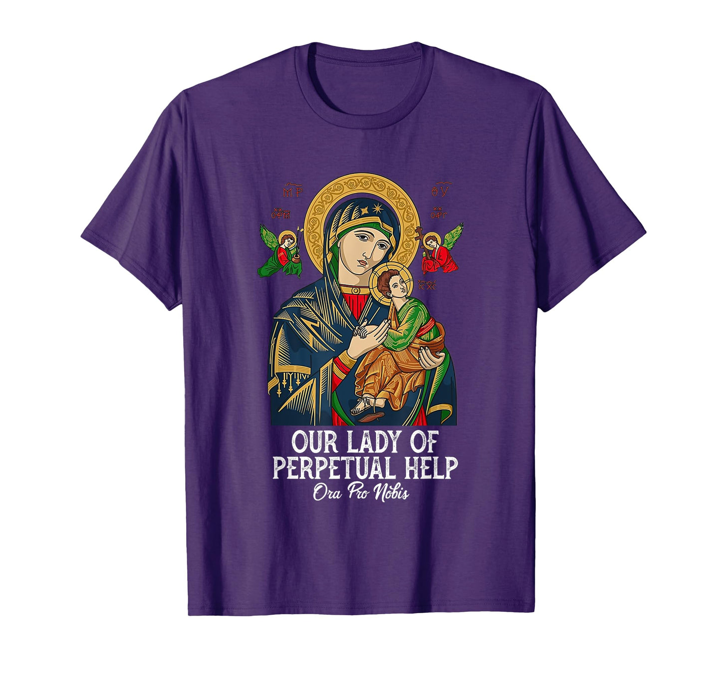 Our Lady of Perpetual Help Blessed Mother Mary Catholic T-Shirt