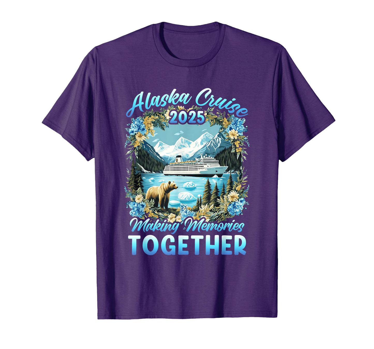 Family Friends Matching Group Alaskan Alaska Cruise 2025 T-Shirt