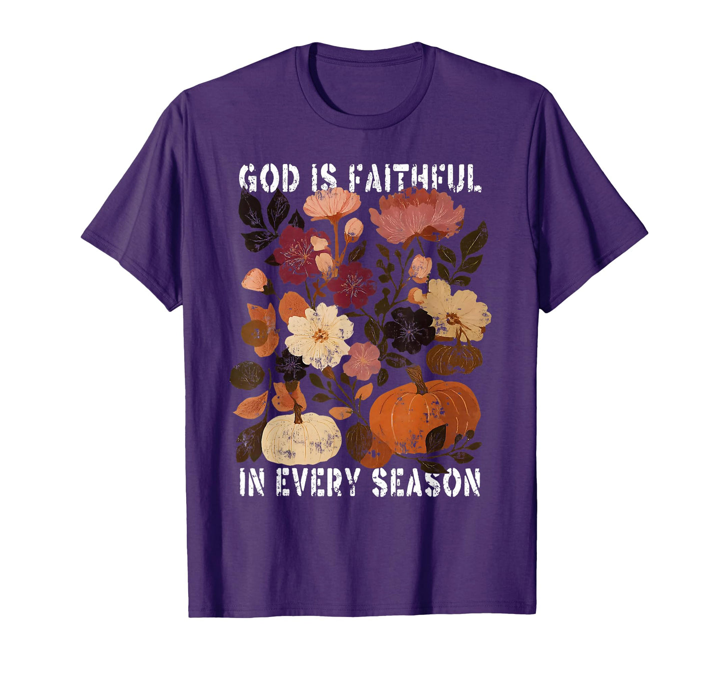 God is Faithful in Every Season Pumpkin Jesus Thanksgiving T-Shirt
