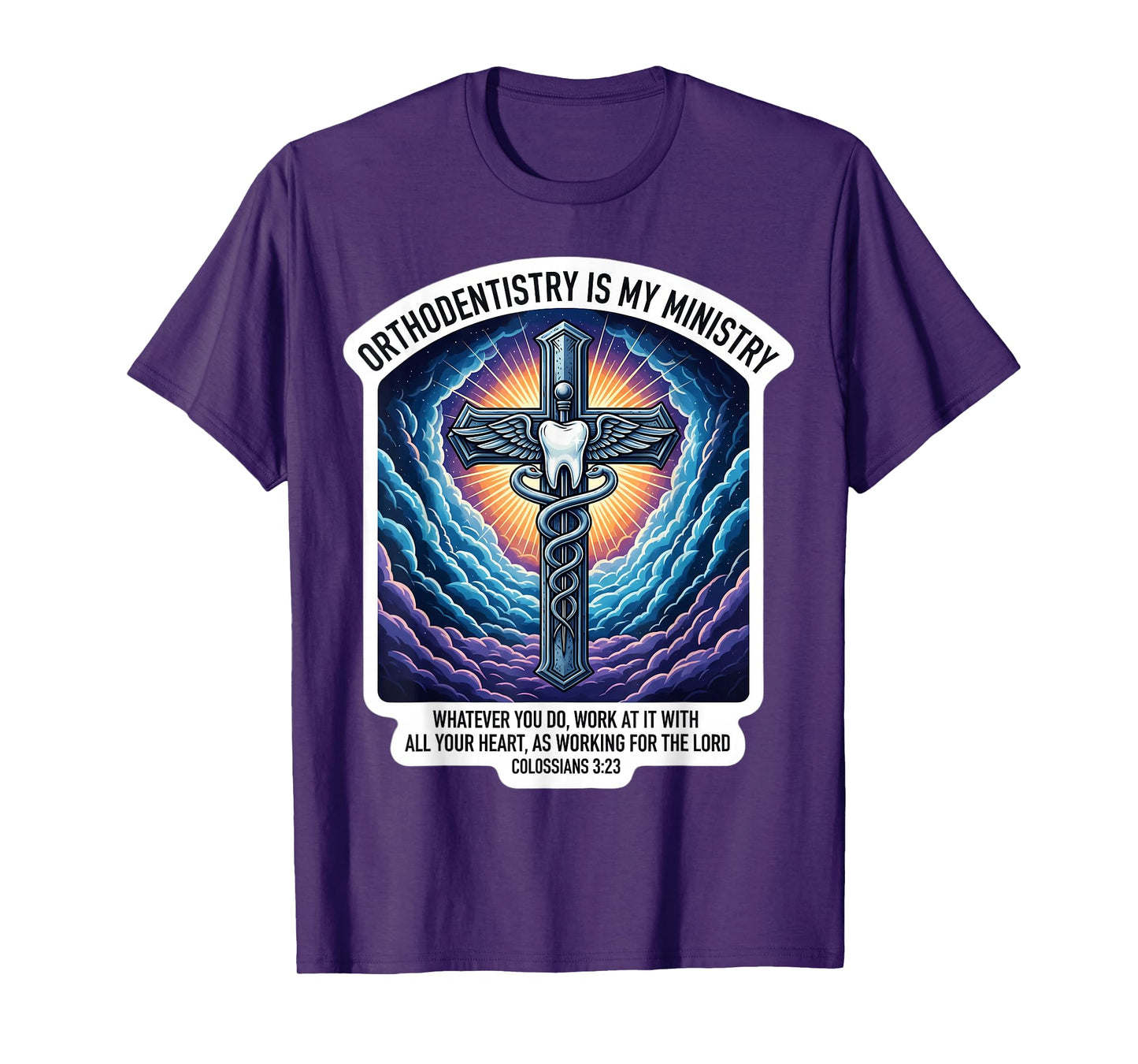 Christian Orthodontist Orthodentistry is My Ministry Doctor T-Shirt
