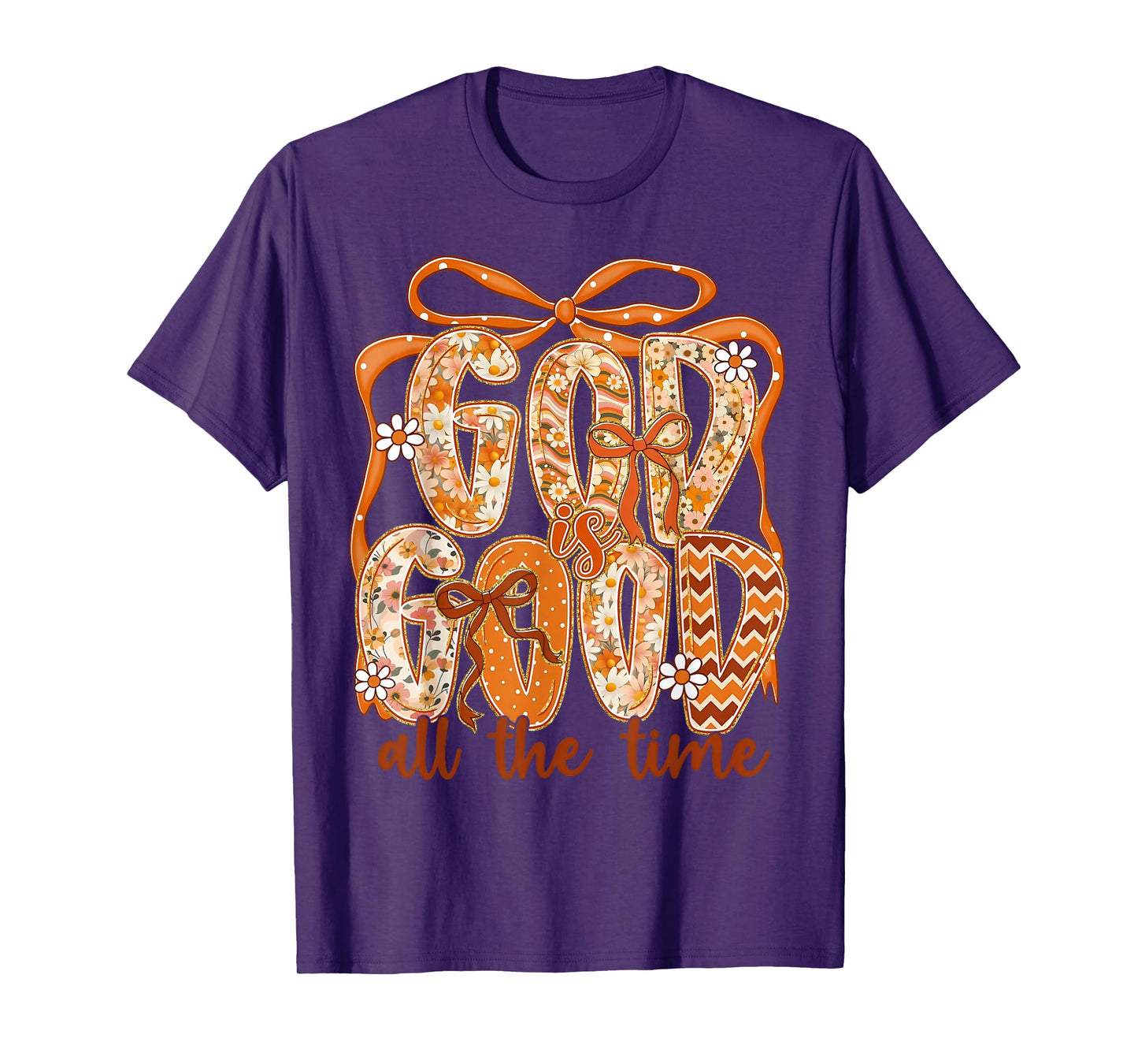 God Is Good All The Time Coquette Bow Jesus Autumn Fall T-Shirt