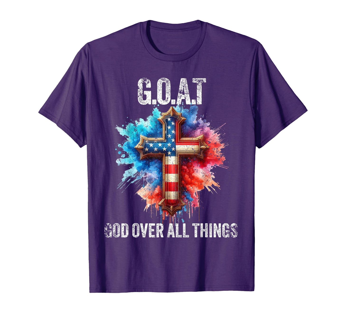 G.O.A.T God Over All Things American Faith Christian Jesus T-Shirt
