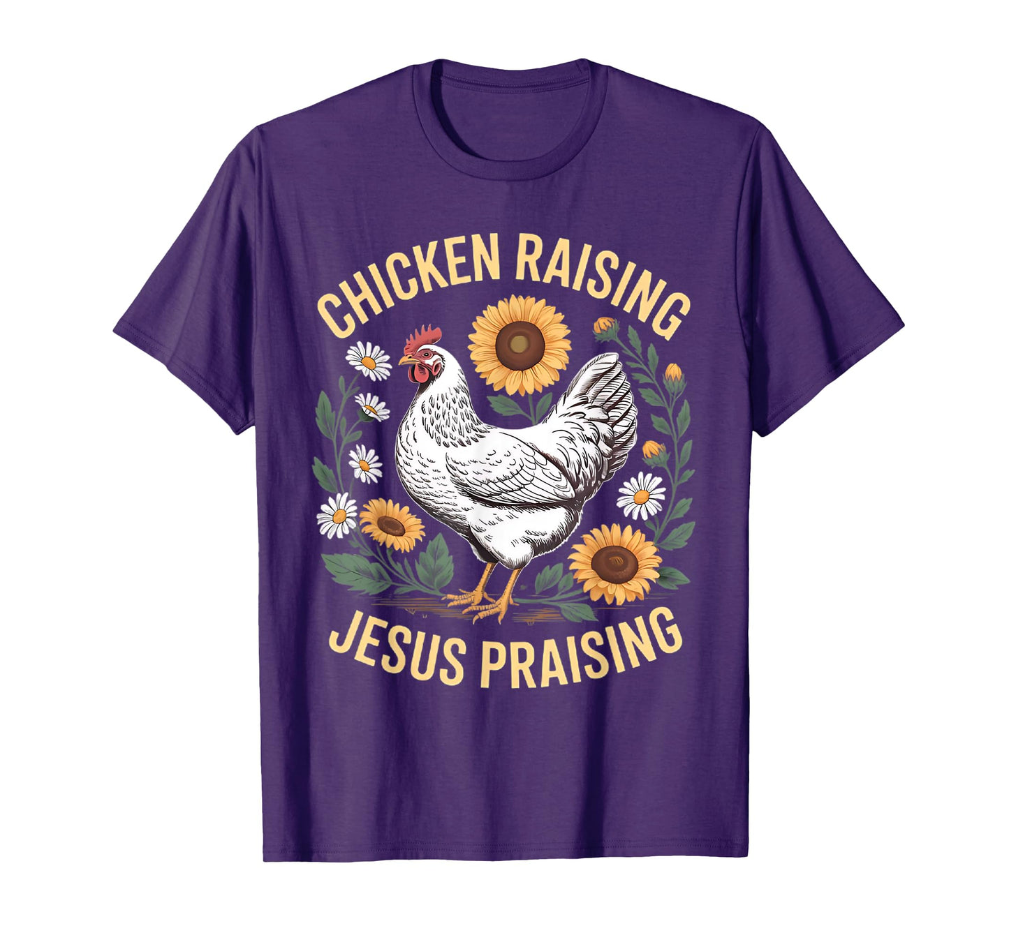 Retro Chicken Raising & Jesus Praising Men Women T-Shirt