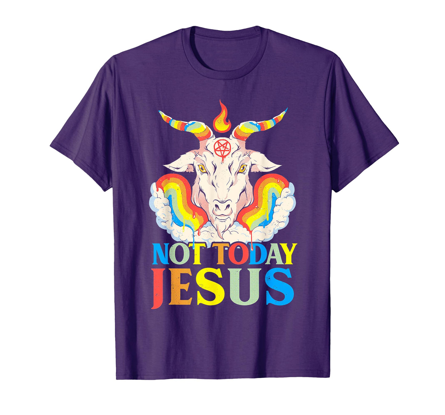 Not Today Jesus T-Shirt