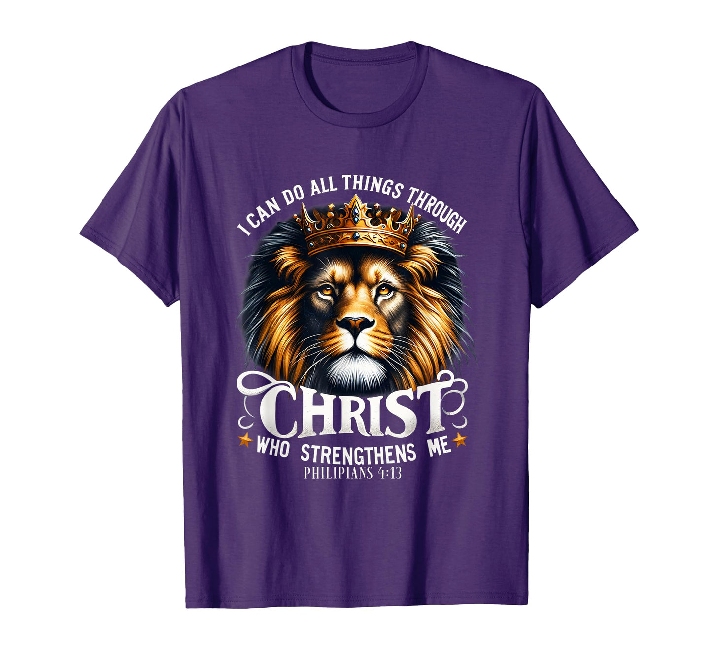 Jesus Lion I Can Do All Things Through Christ Faith Quote T-Shirt