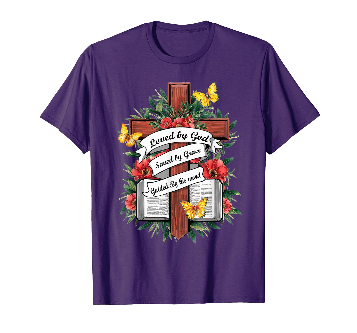 Loved By God Saved By Grace Guided By the Bible Floral Cross T-Shirt