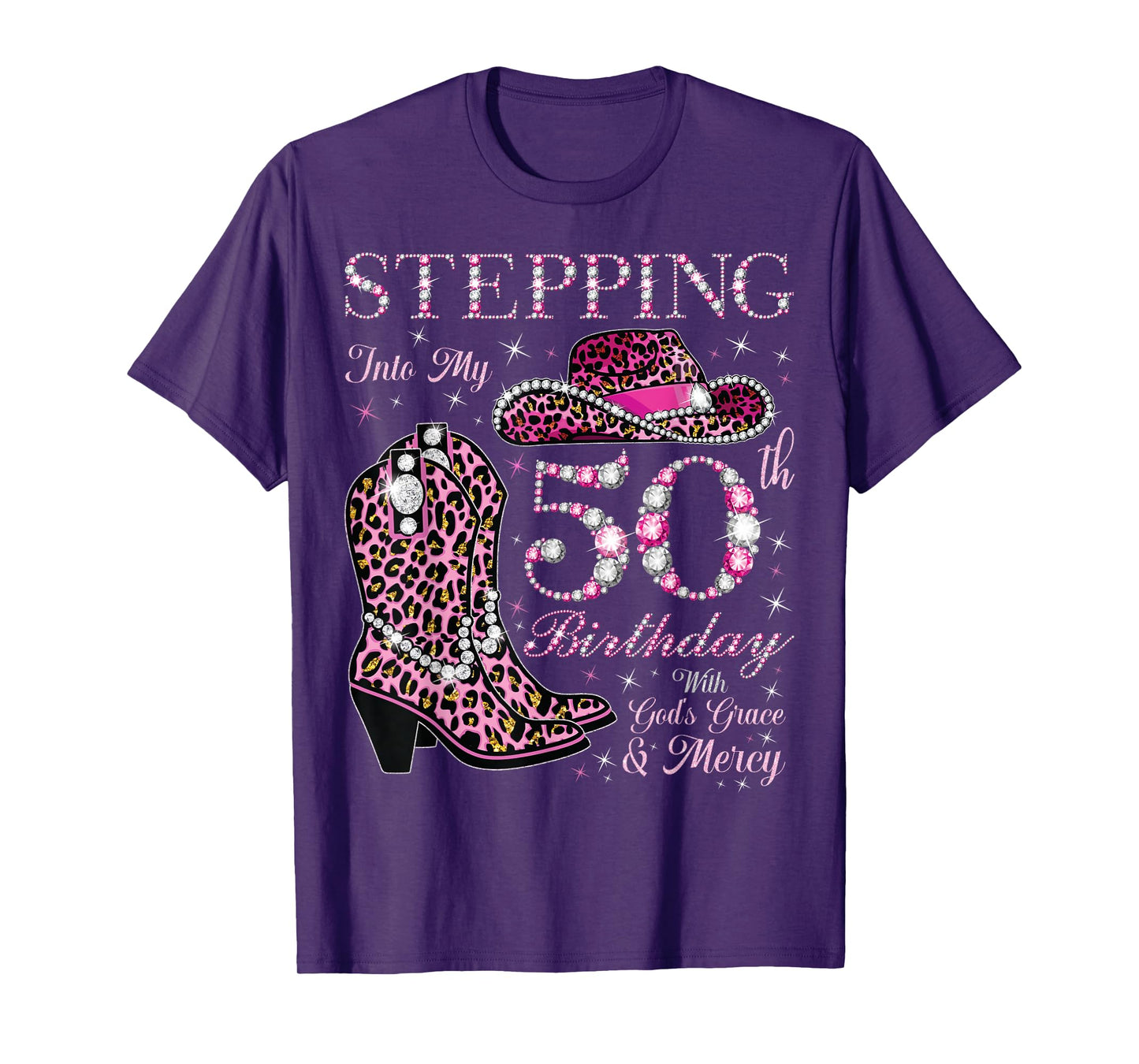 Stepping Into My 50th Birthday With God's Grace and Mercy T-Shirt