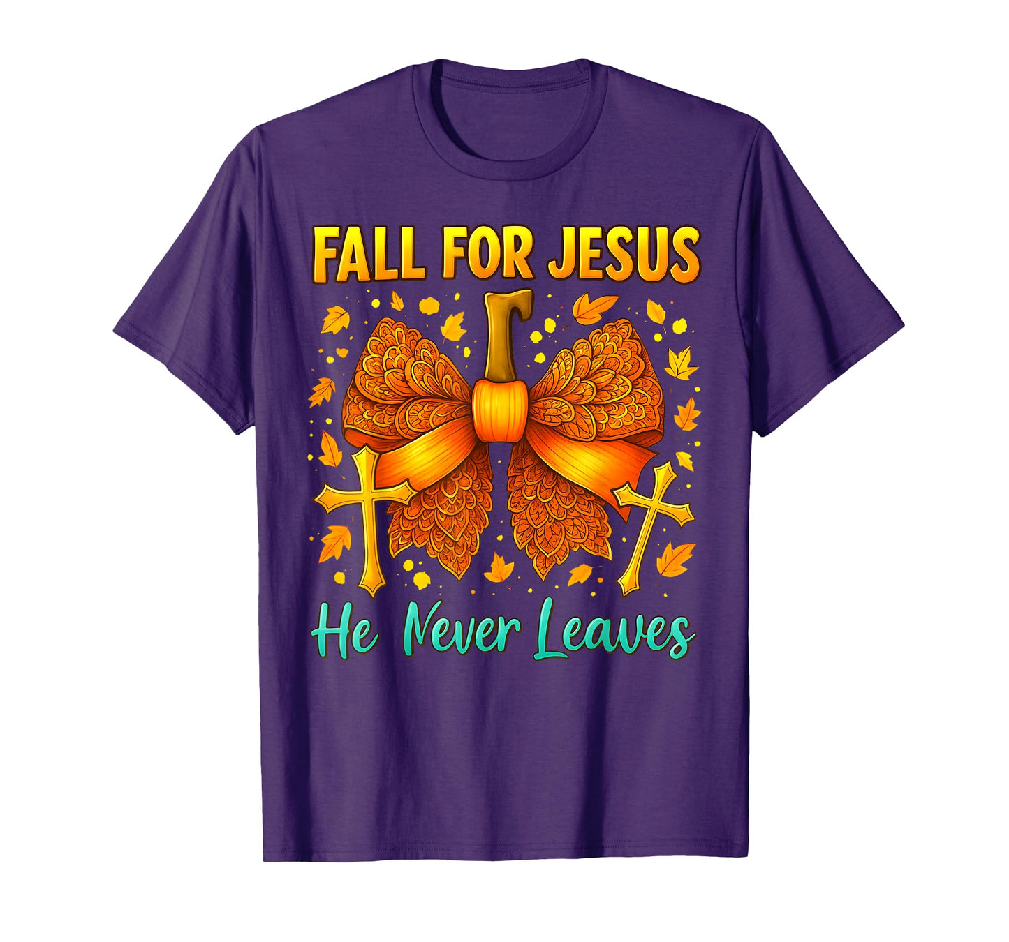 Fall for Jesus Pumpkin Bow He Never Leaves Autumn Christian T-Shirt