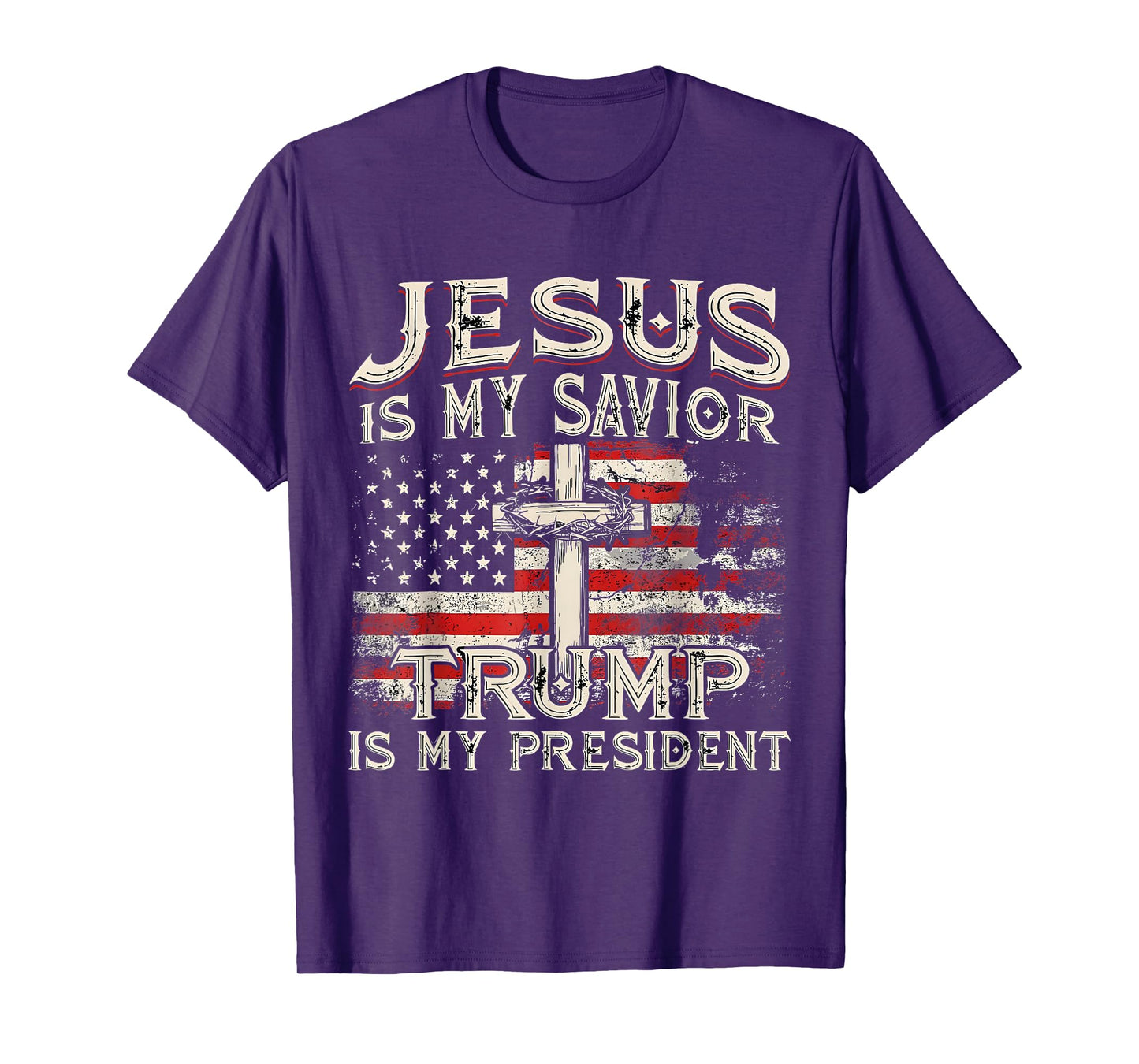 Jesus Is My Savior Trump Is My President Trump 2024 USA Flag T-Shirt