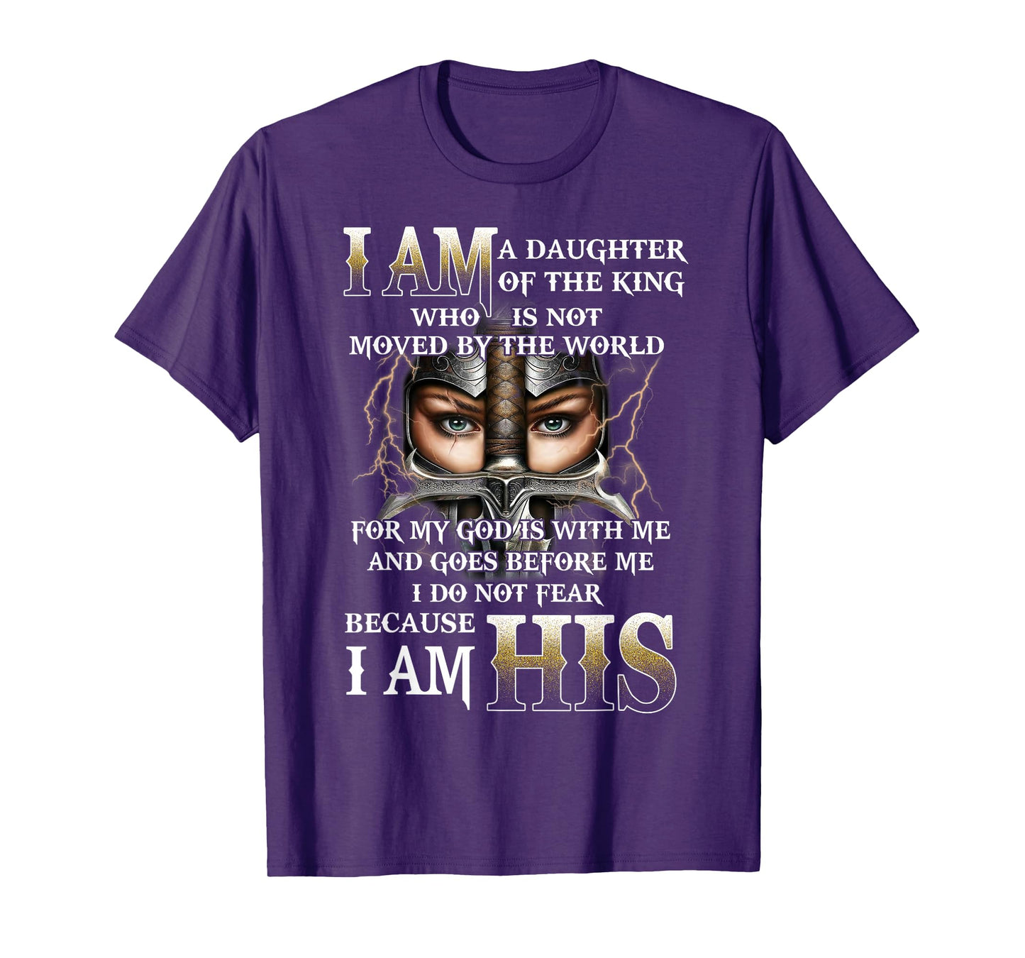 I Am His Daughter of a King, Warrior of God, Christian Women T-Shirt