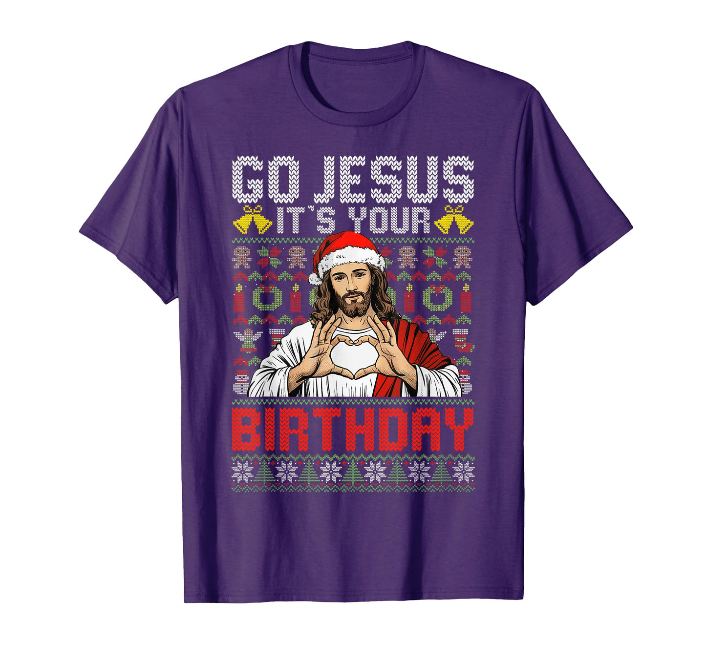 Go Jesus It's Your Birthday Ugly Christmas Sweater God Funny T-Shirt