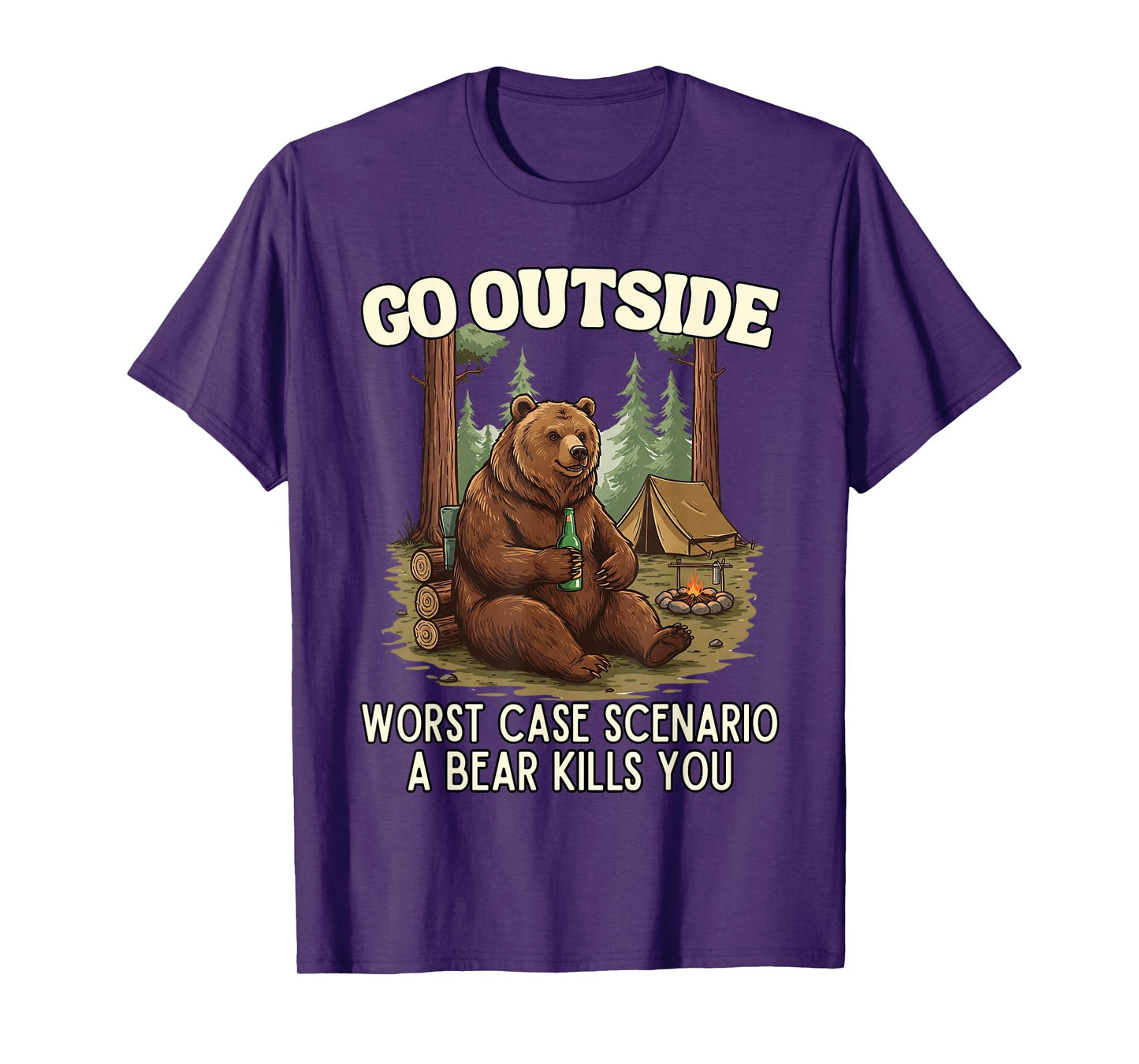 Go Outside Worst Case Scenario A Bear Kills You Vintage Camp T-Shirt