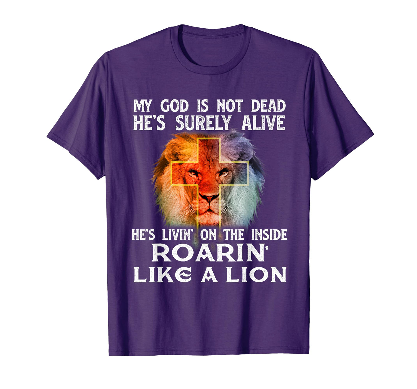 My God Is Not Dead - Christian Religious Bible Church T-Shirt