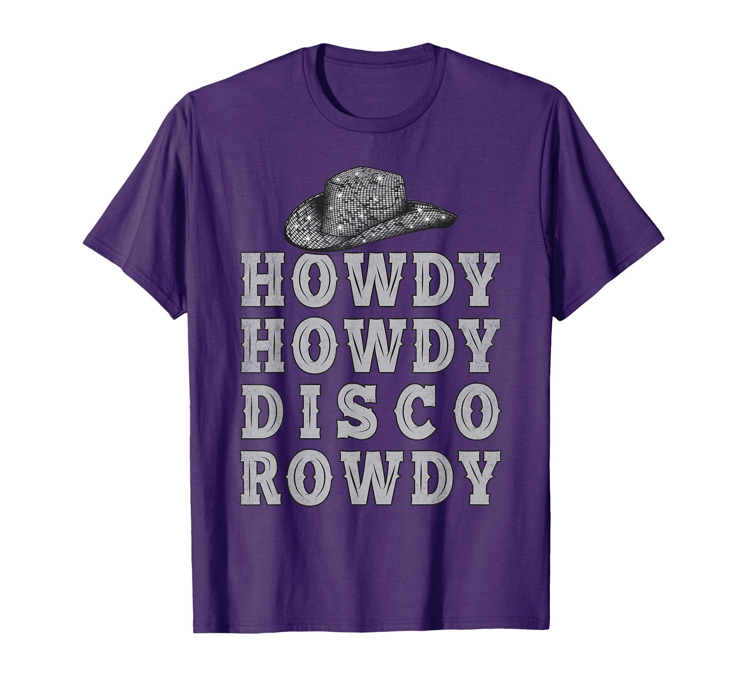 Vintage Ball Retro Cowboy Hat Howdy Howdy Disco Rowdy Rodeo T-Shirt