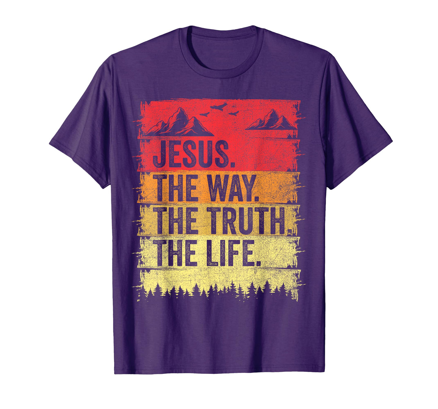 Jesus The Way The Truth Life Men Women Christian Worship T-Shirt