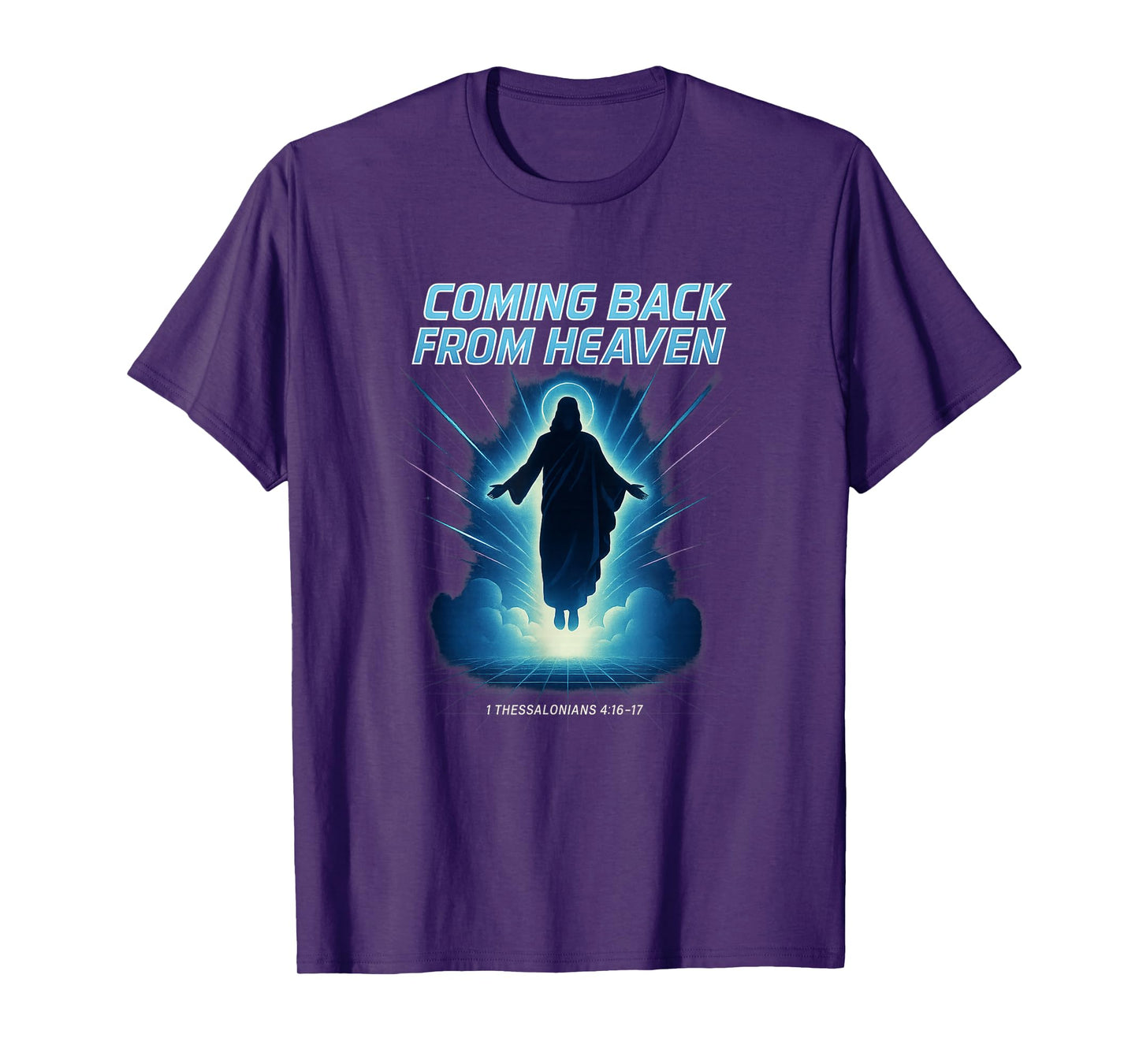 Coming Back from Heaven Retro 80s Jesus Return Fun Christian T-Shirt