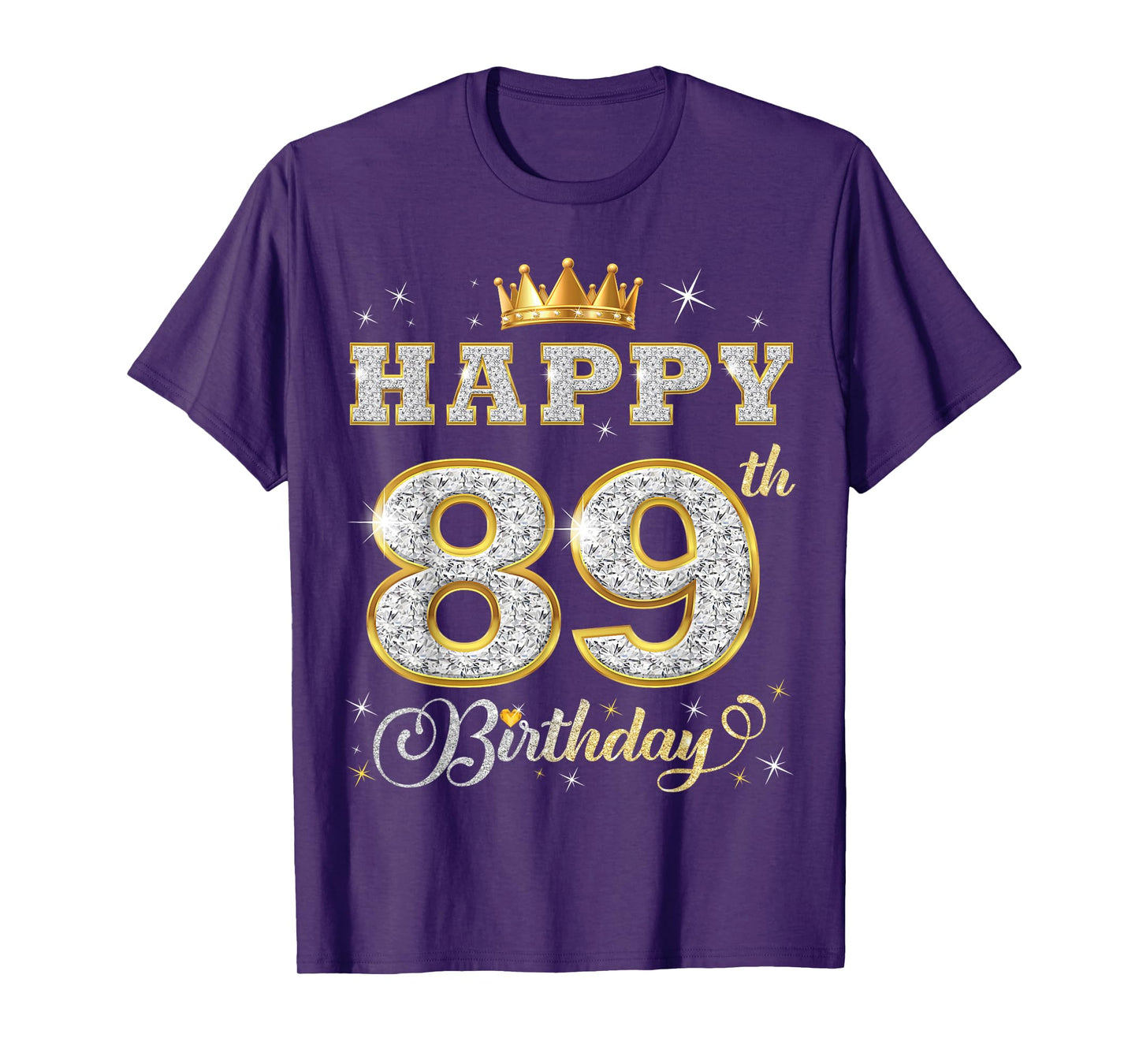 Happy 89th Birthday 89 Years Old Women Men Birthday Party T-Shirt