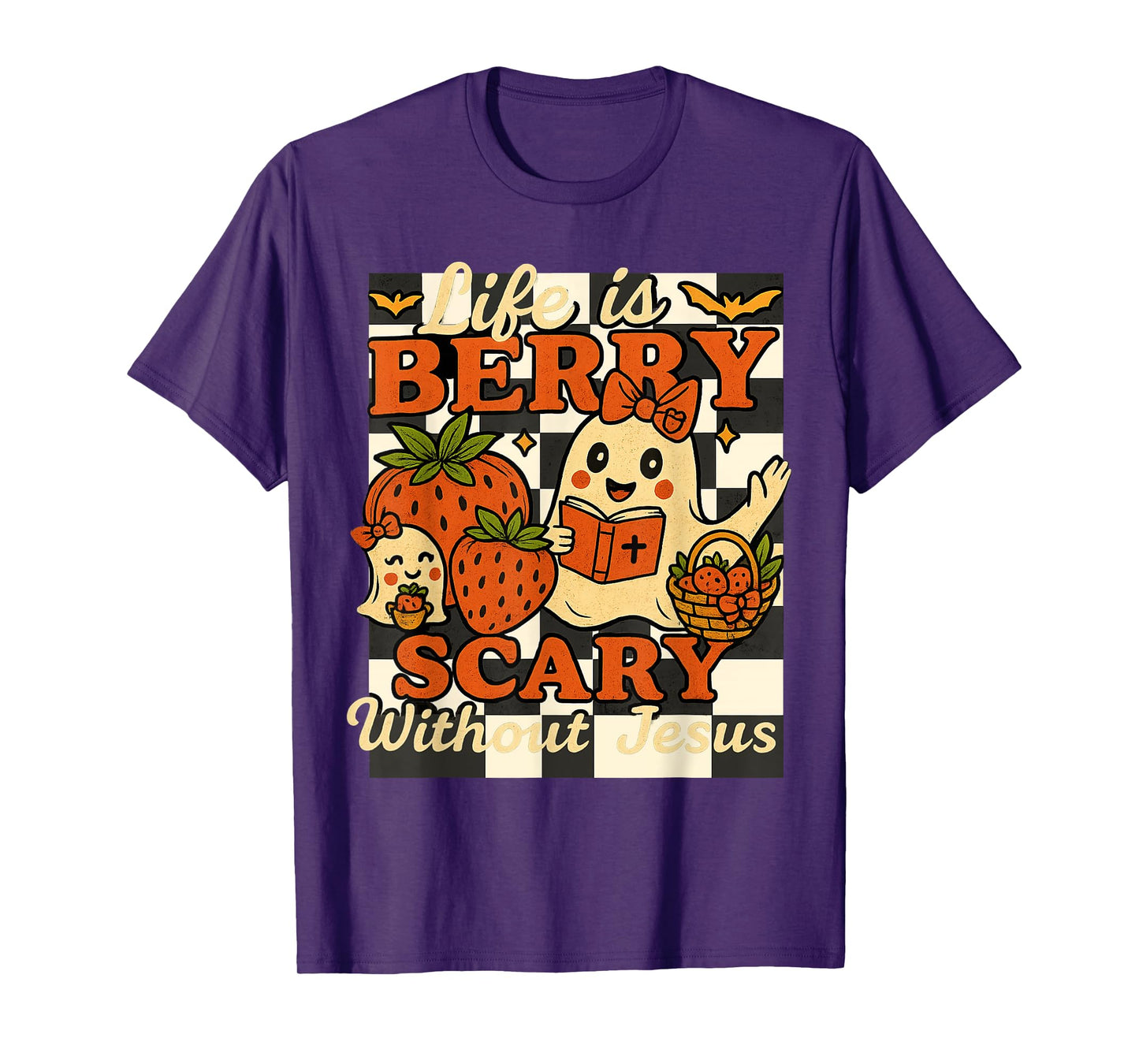 Life is Berry Scary Without Jesus Spooky Christian Halloween T-Shirt