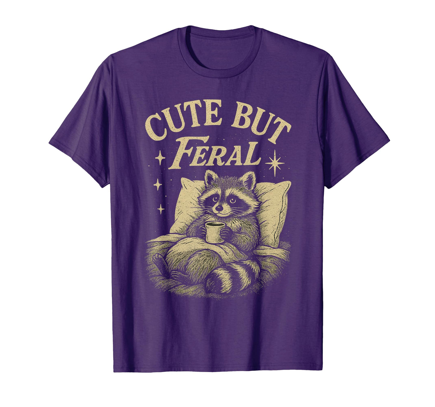 Cute But Feral Raccoon Cozy Meme Coffee Chaos Vintage T-Shirt