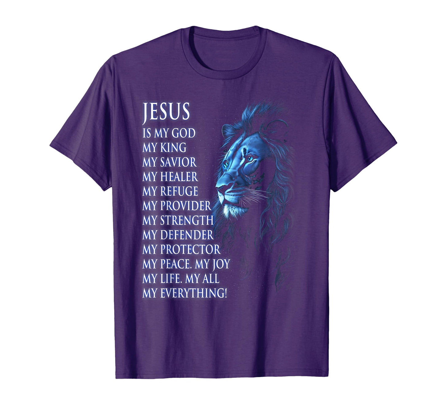 Lion Christian Jesus is My King, God, Lord, and Savior T-Shirt