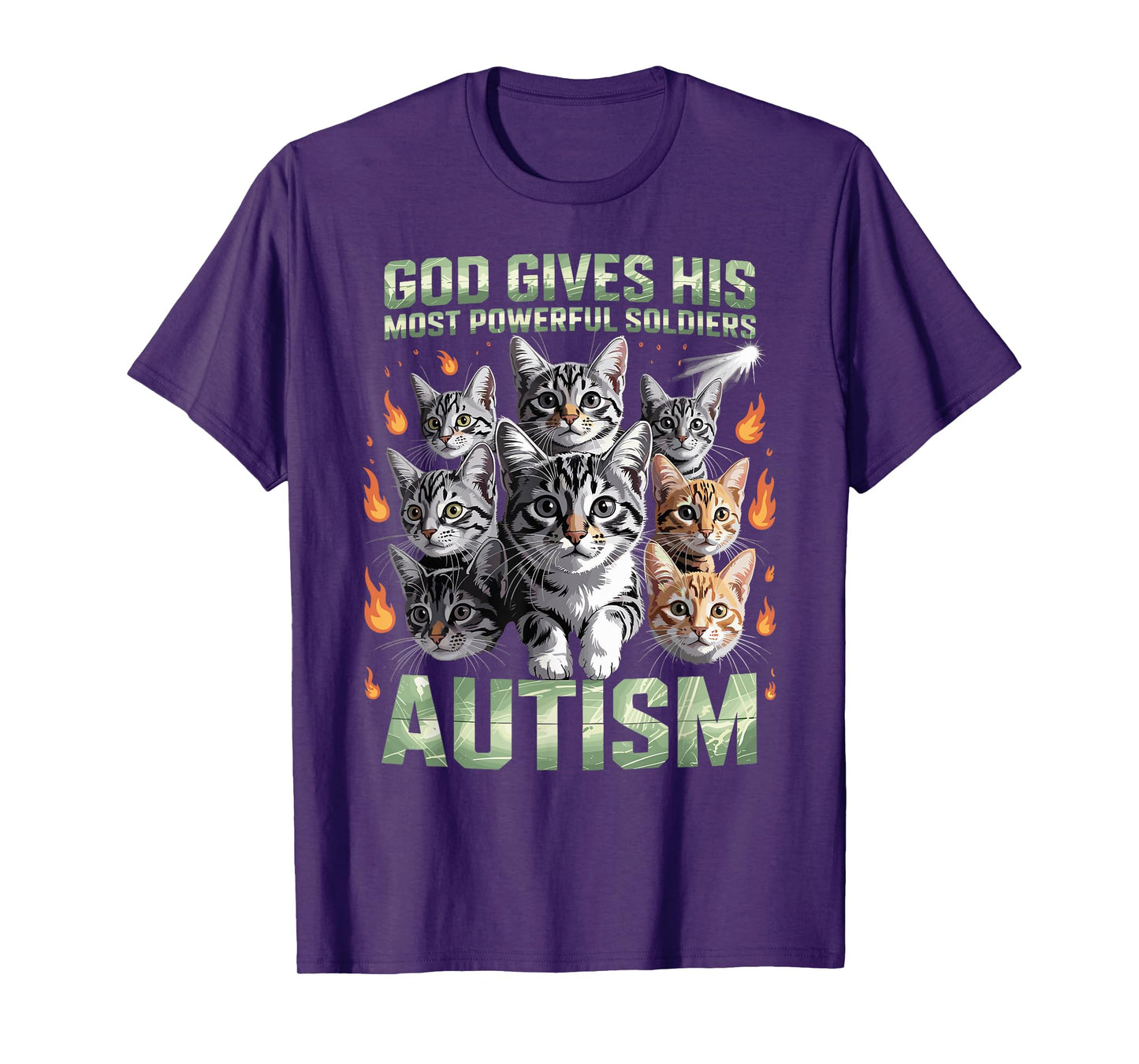 God Gives His Most Powerful Soldiers Autism Funny Cats Meme T-Shirt