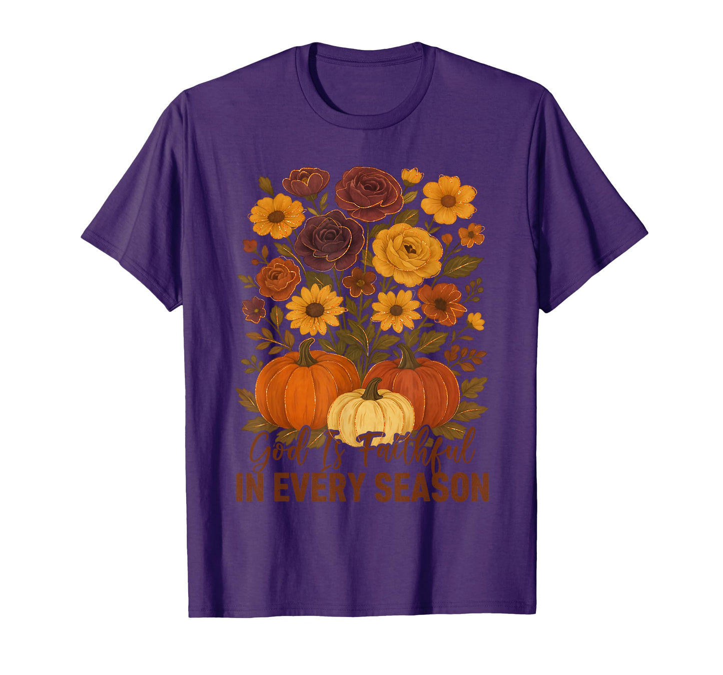 God is Faithful in Every Season, Floral Fall Autumn Pumpkin T-Shirt