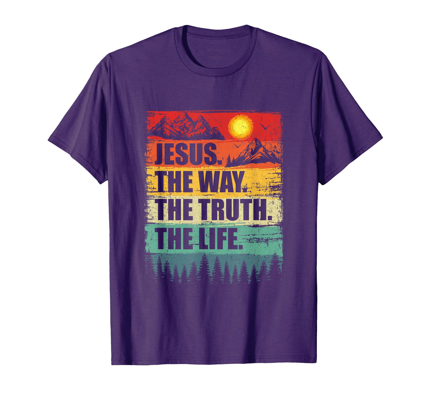 Jesus The Way Truth Life Women Men Kids Christian Worship T-Shirt