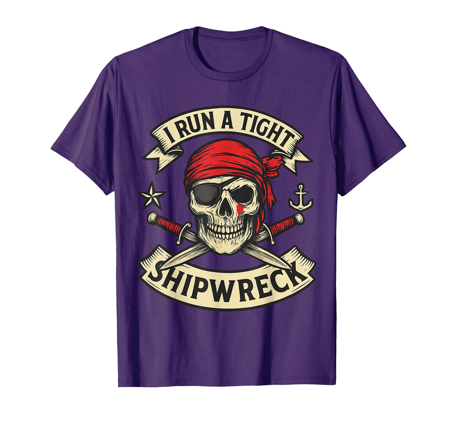 Pirate Flag and Crossbones I Run a Tight Shipwreck Halloween T-Shirt