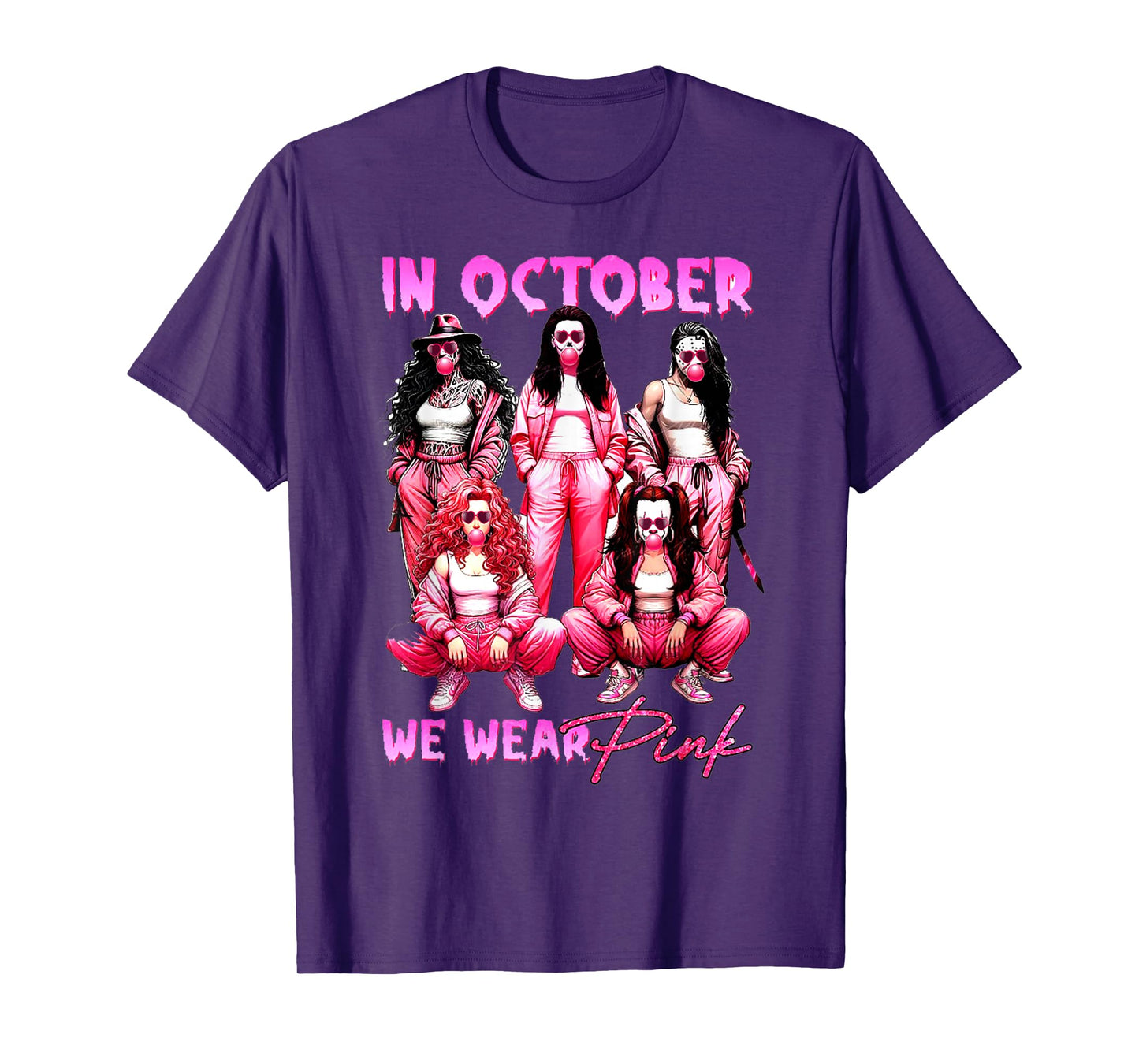 In October We Wear Pink Horror Breast Cancer Awareness Meme T-Shirt