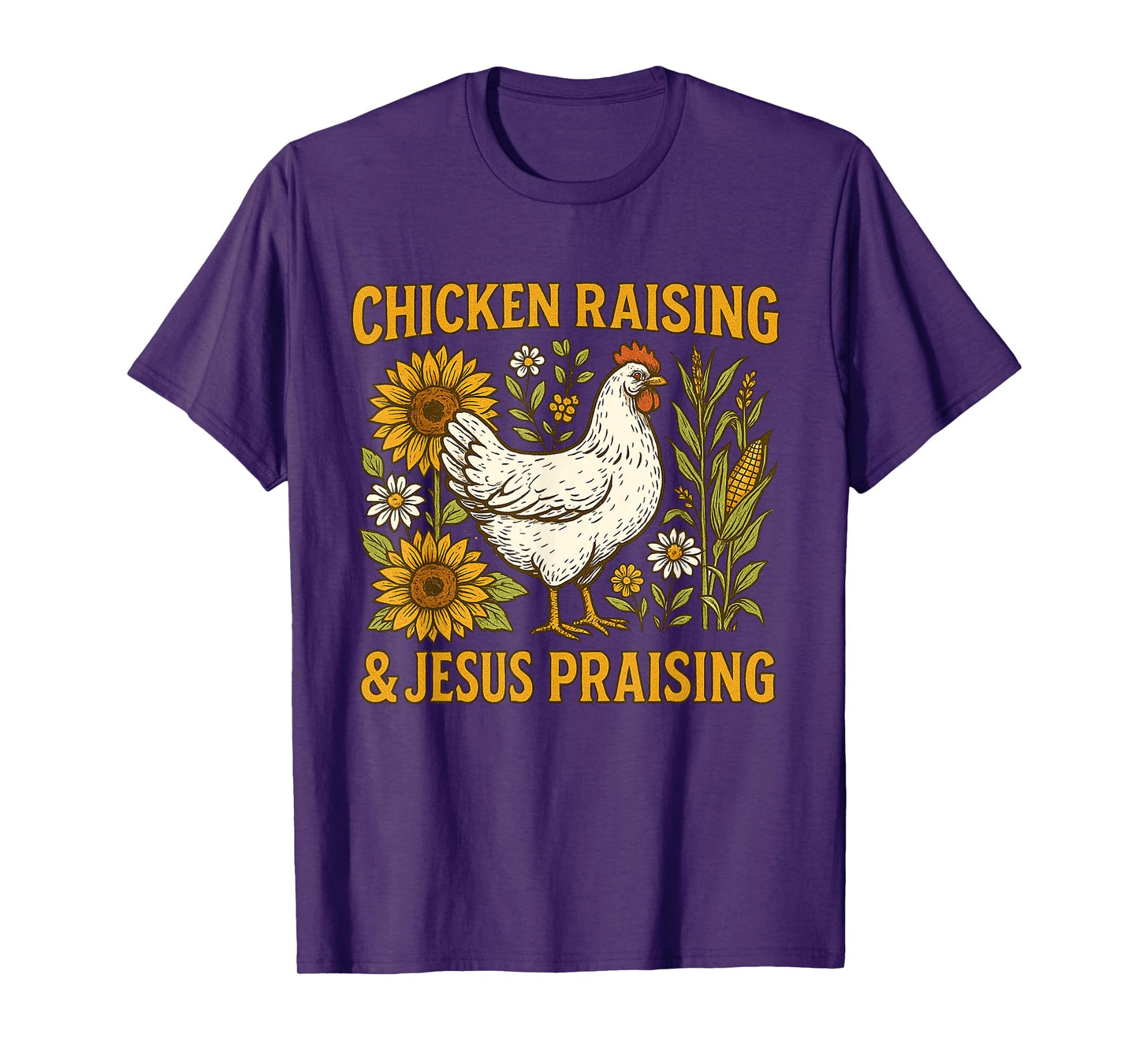 Jesus Praising and Chicken Raising Lover Tee T-Shirt