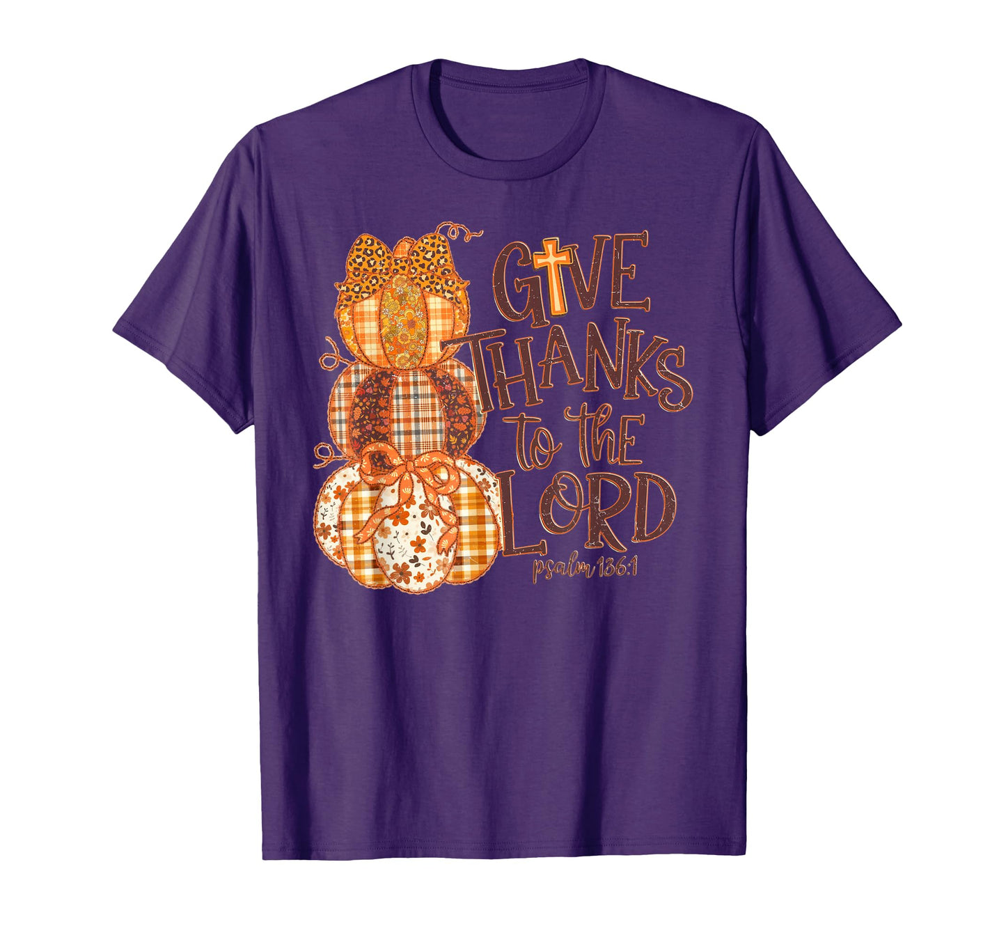 Give Thanks to The Lord Pumpkin Fall Christian Thanksgiving T-Shirt