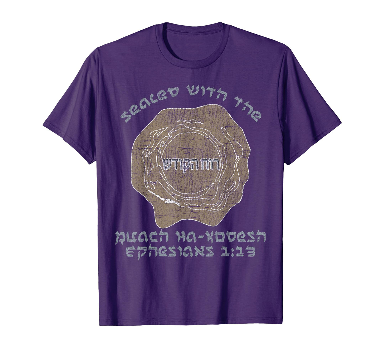 Messianic Christian Bible Verse Ephesians 1:13 T-Shirt