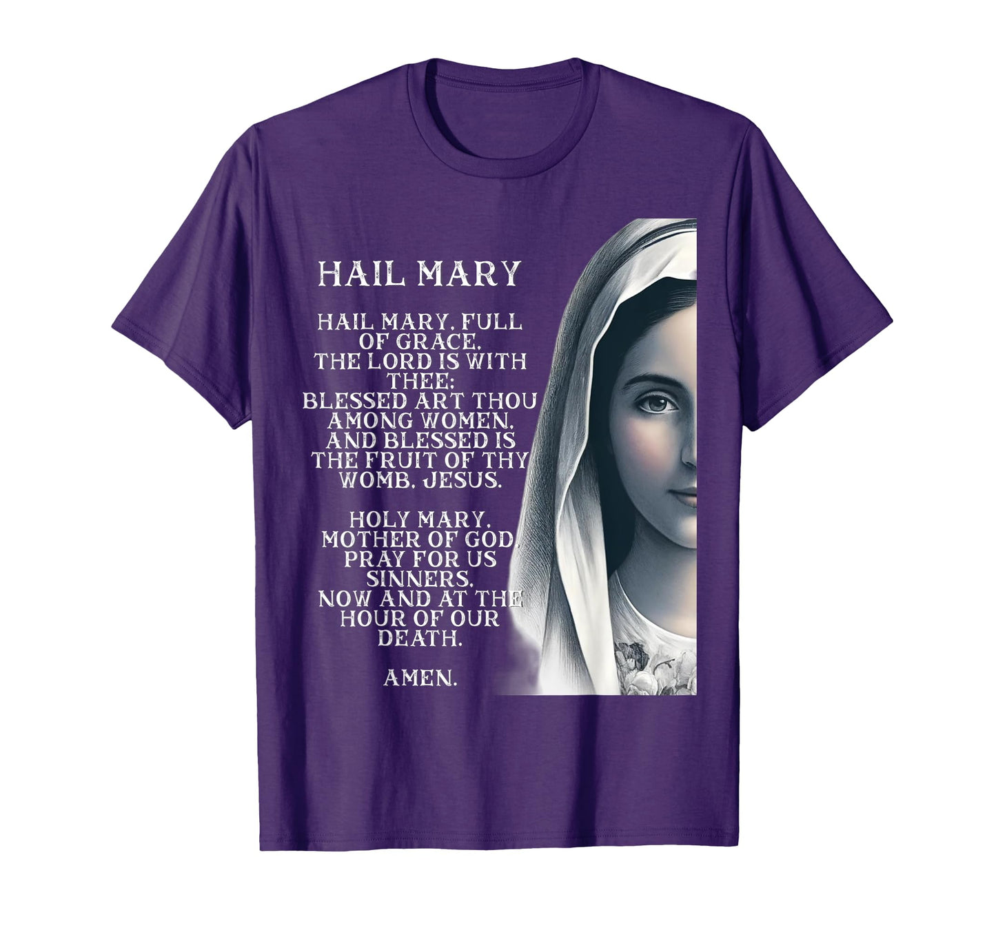 Hail Mary Blessed Mother Rosary Prayer T-Shirt
