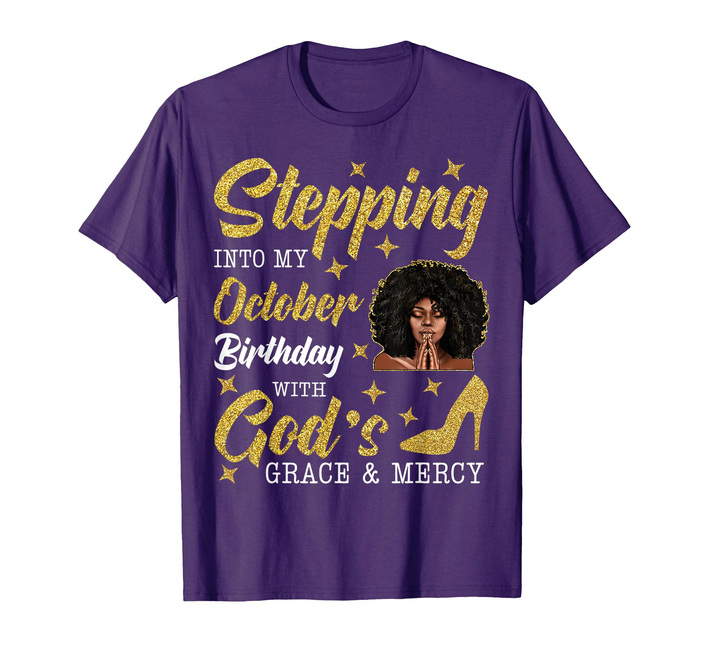 Stepping Into October Birthday Afro Curly Black Women Girl T-Shirt