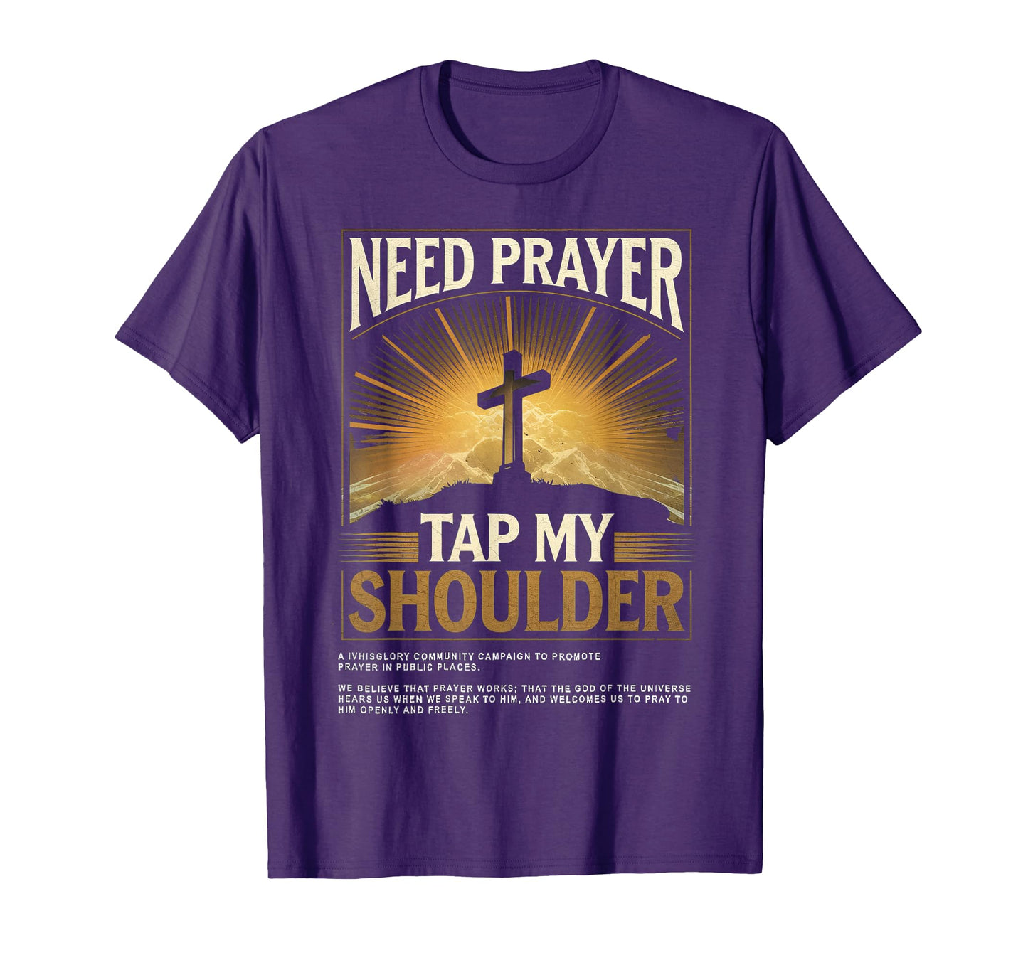 Funny Faith Based Encouragement Evangelism Apparel Clothing T-Shirt