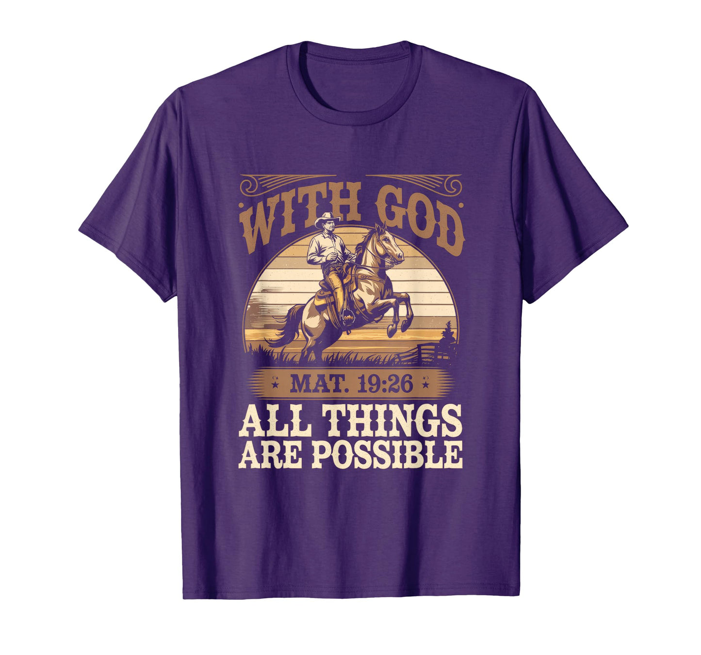 With God - Christian Religious Cowboy T-Shirt