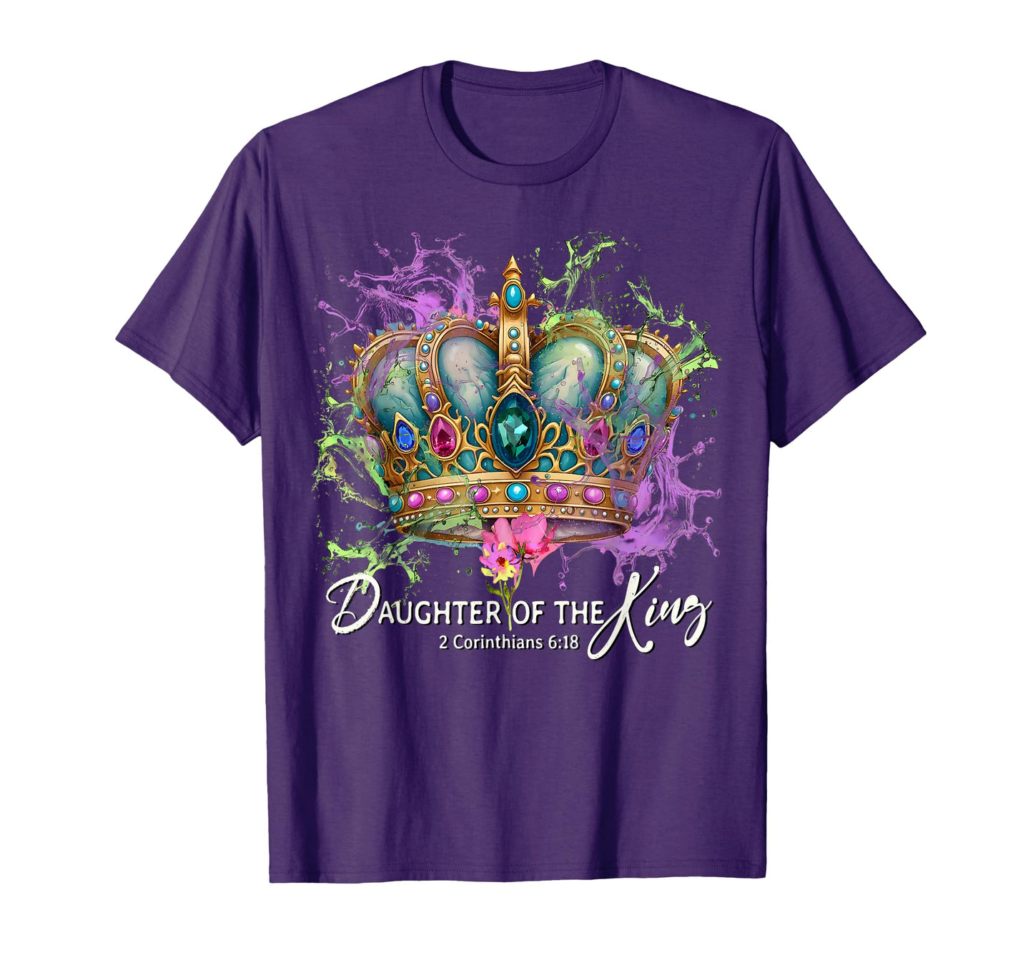 Daughter of The King Christian Crown Princess Christian Gift T-Shirt
