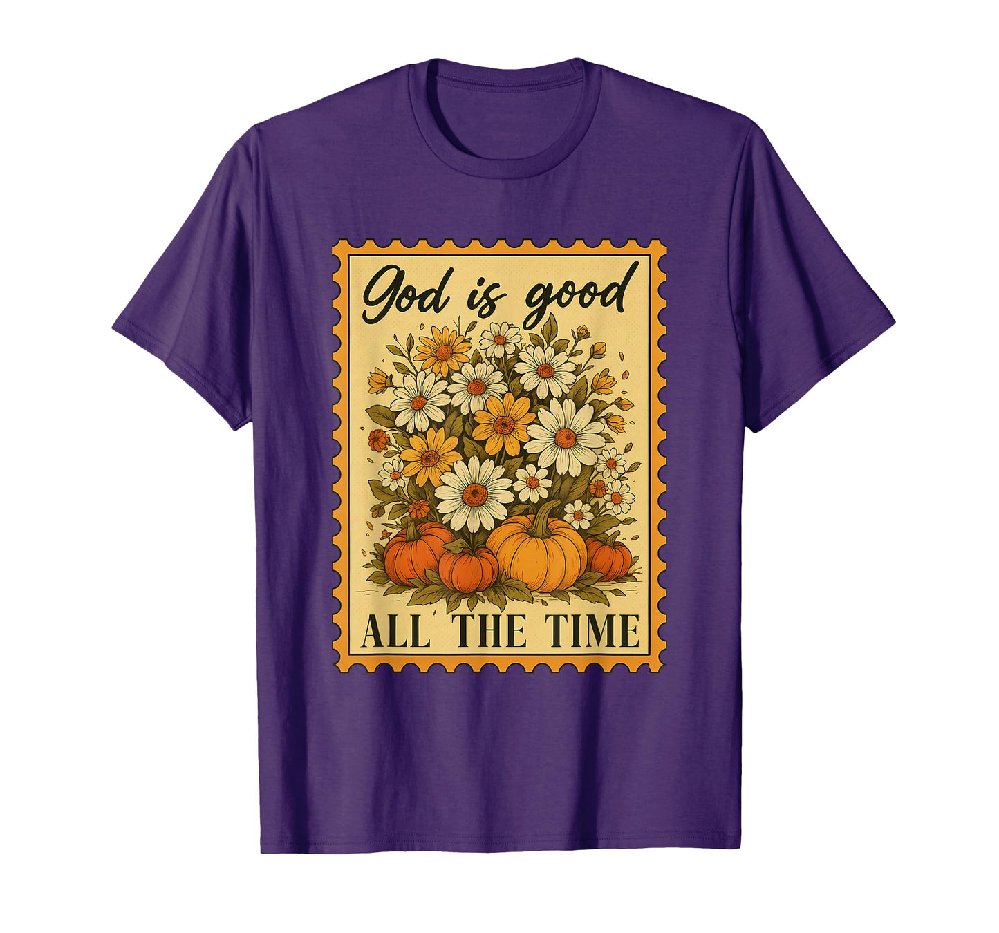God is Good All The Time Christian Bible Fall Floral Costume T-Shirt