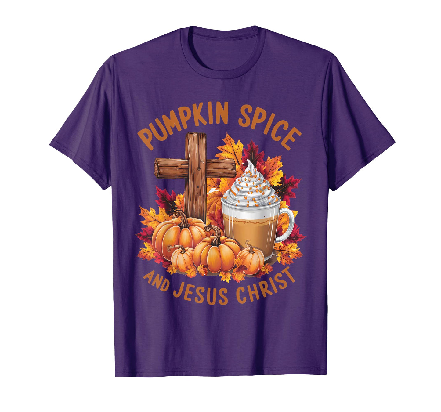 Pumpkin Spice And Jesus Christ Funny Fall Christian T-Shirt