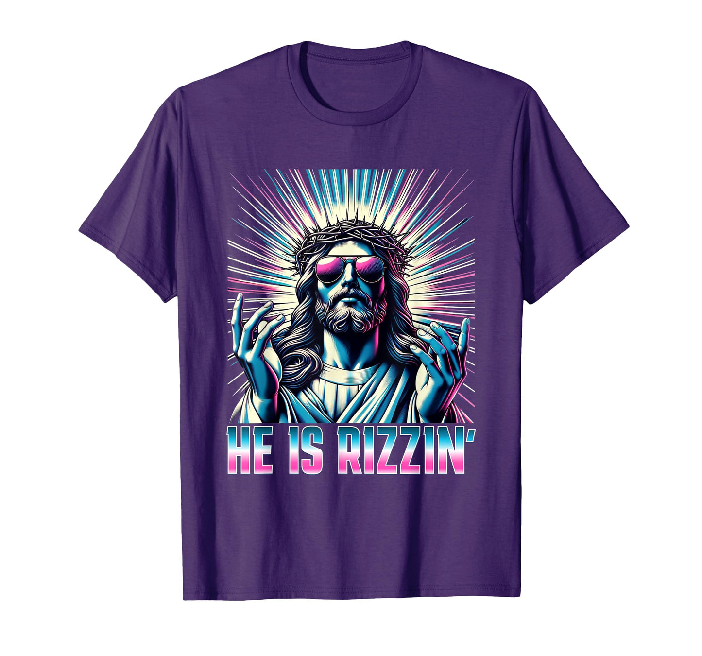 Resurrection Funny Easter Rizz He is Rizzin Jesus T-Shirt