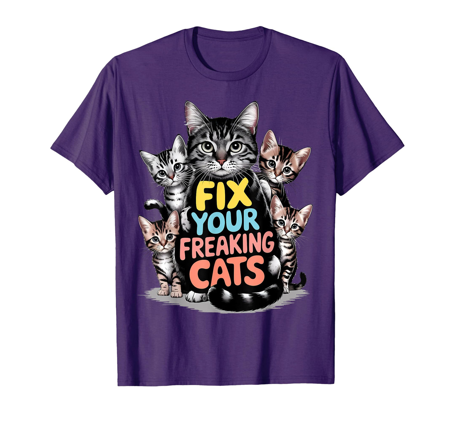 Fix your freaking cats animal rescue shelter veterinary job T-Shirt