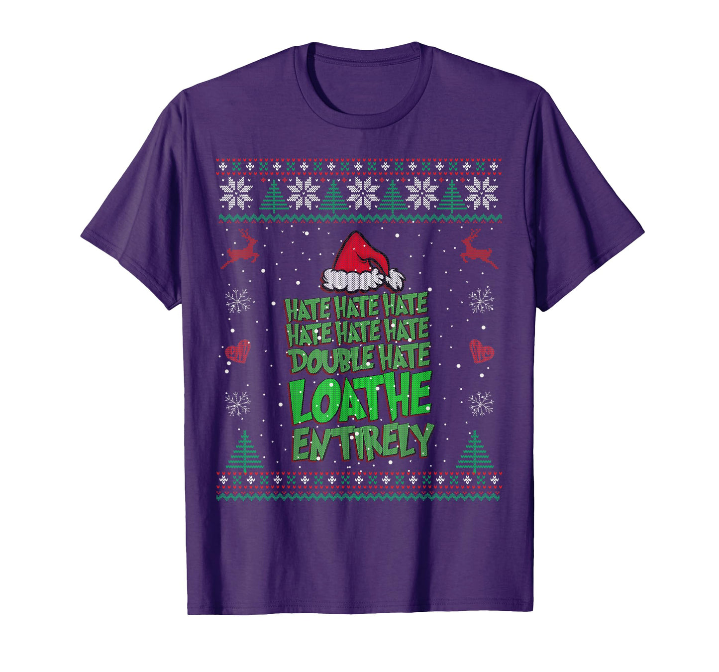 Hate Hate double hate loathe entirely funny Christmas Santa T-Shirt
