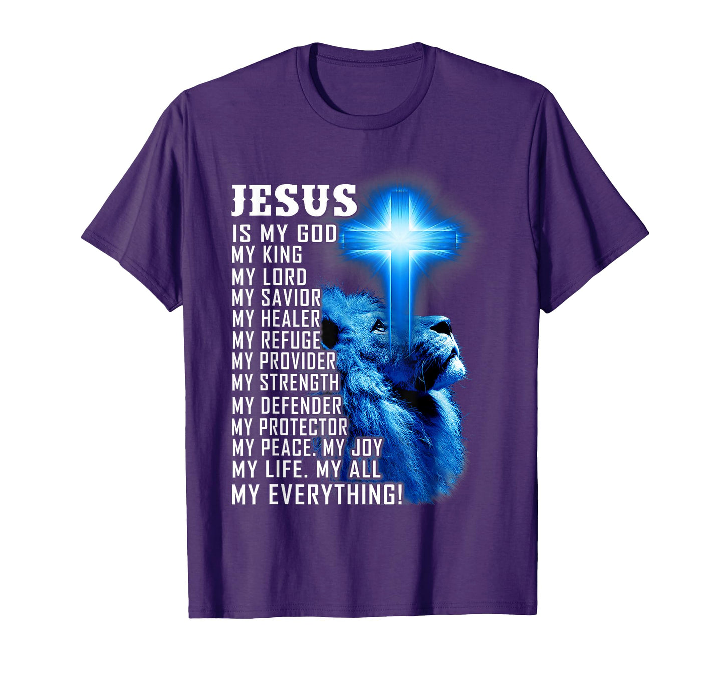 Jesus Is My God King Lord Savior Lion Christian Religious T-Shirt