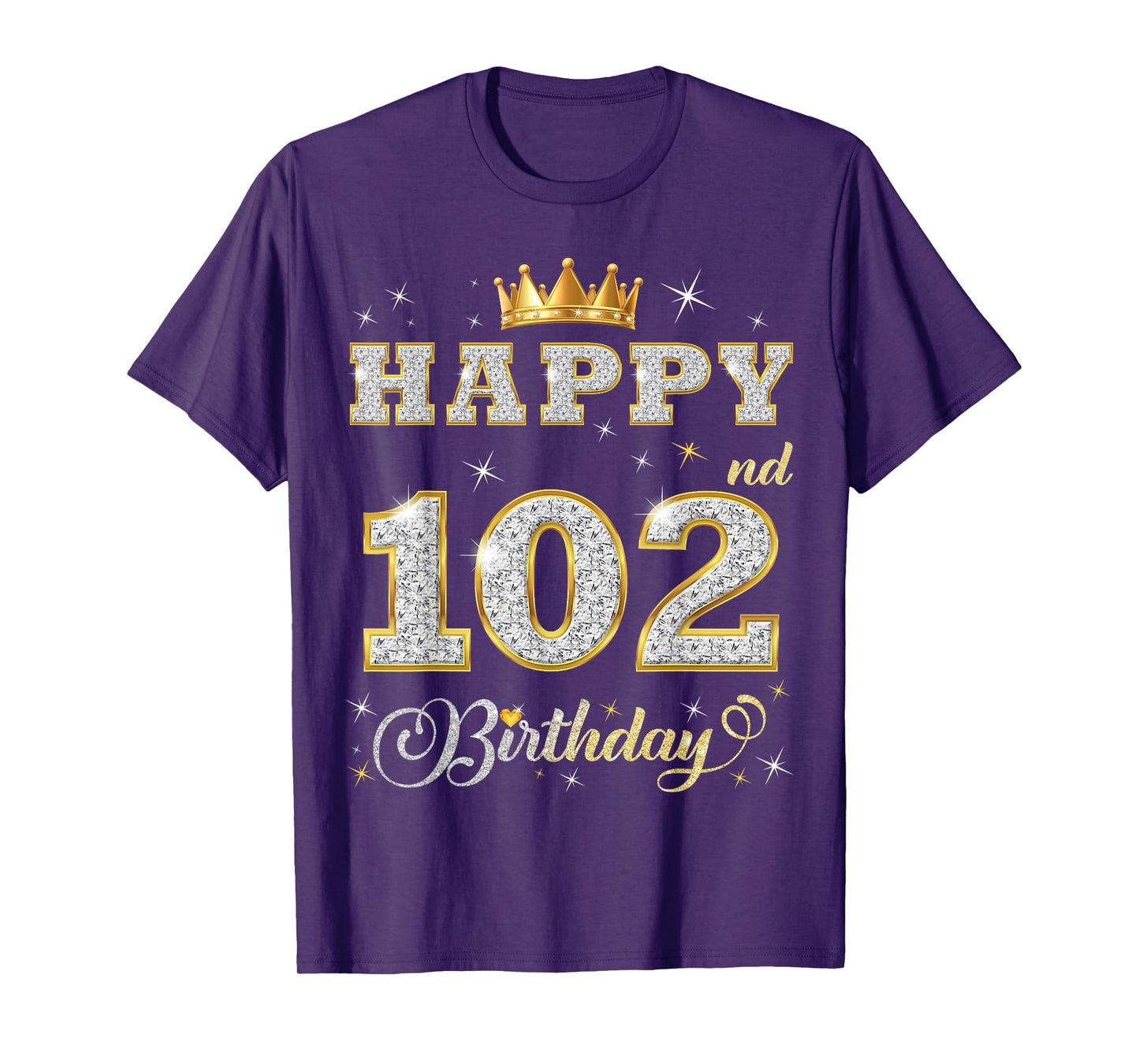 Happy 102nd Birthday 102 Years Old Women Men Birthday Party T-Shirt