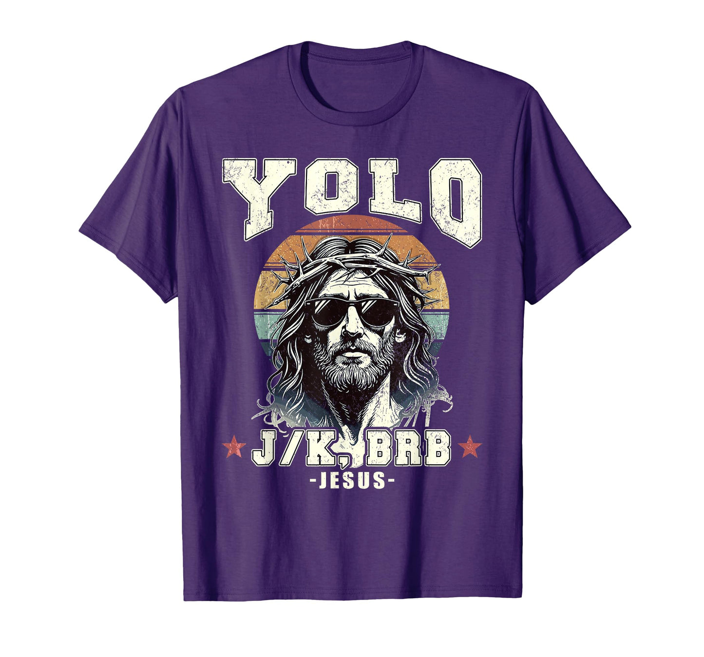 Yolo LOL JK BRB Jesus Christian T-Shirt