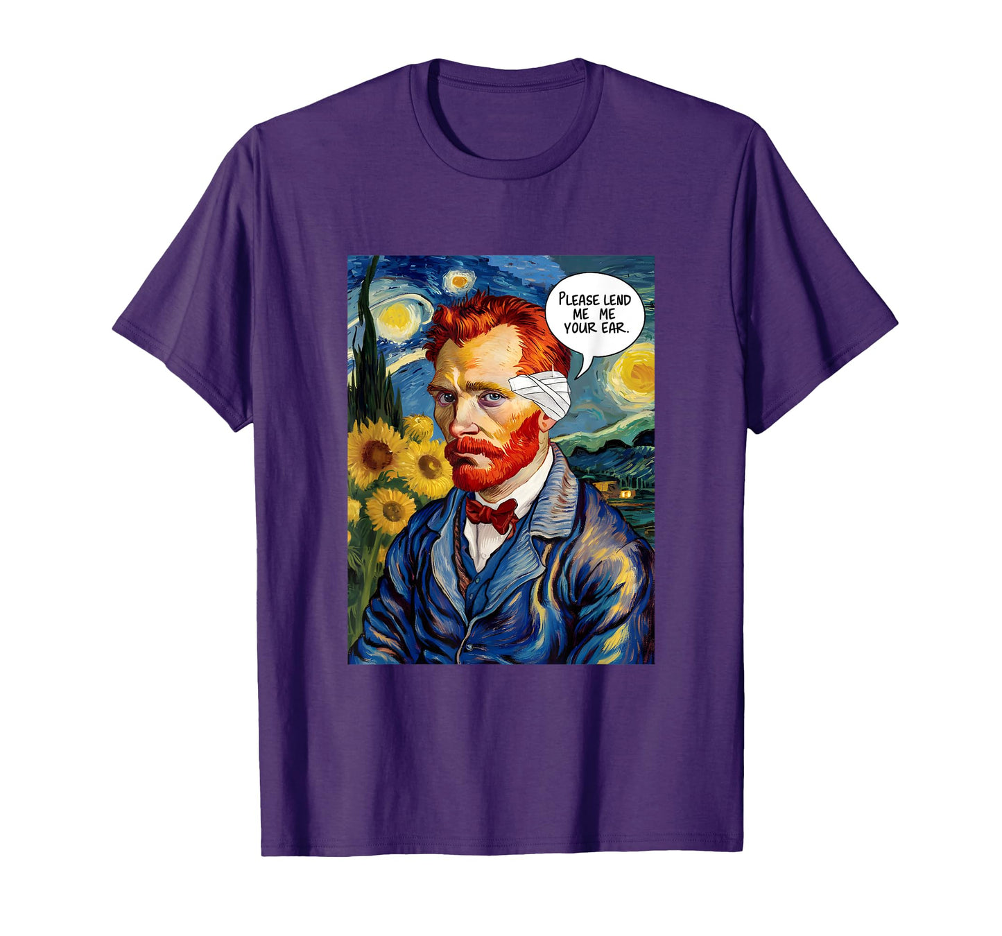 Vincent Van Gogh Please Lend Me Your Ear Artist Humor Pun T-Shirt